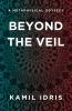 Beyond the Veil