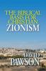 The biblical basis for Christian Zionism