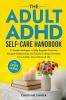 The ADHD Self-Care Handbook