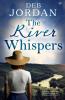The River Whispers
