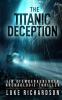 The Titanic Deception (deutsche Ausgabe)