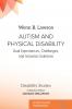 Autism and Physical Disability