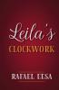 Leila's Clockwork