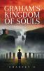 Graham's Kingdom of Souls