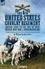 The 6th United States Cavalry Regiment