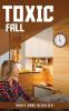 TOXIC FALL