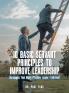 10 BASIC SERVANT PRINCIPLES TO IMPROVE LEADERSHIP