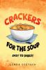 Crackers For The Soup