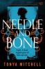 Needle And Bone