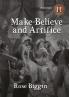 Make-Believe and Artifice