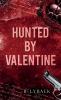 Hunted by Valentine