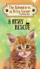 A Risky Rescue