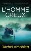 L'homme creux