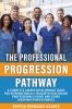 The Professional Progression Pathway