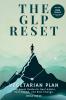 The GLP Reset