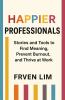 HAPPIER PROFESSIONALS