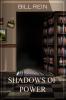 SHADOWS OF POWER