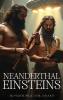 Neanderthal Einstein