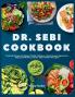 Dr. Sebi Cookbook