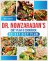 Dr. Nowzaradan's Diet Plan & Cookbook