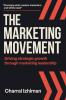 The Marketing Movement
