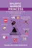 The Epileptic Warrior Princess