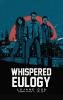 Whispered Eulogy