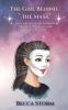 The Girl Behind the Mask (A Celebration of Neurodiversity)