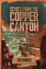 Echoes From The Copper Canyon