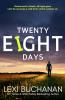 Twenty Eight Days