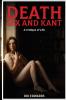 Death Sex and Kant