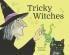 Tricky Witches