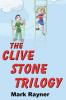 The Clive Stone Trilogy