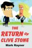 The Return Of Clive Stone