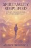 Spirituality Simplified