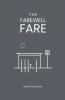 The Farewell Fare