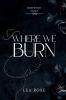 Where We Burn