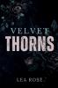 Velvet Thorns