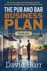 The Pub and Bar Business Plan Toolkit