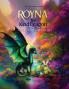 Royna The Kind Dragon - The Power Unleashed