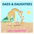 Dads and Daughters