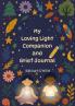 My Loving Light Companion & Grief Journal