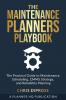The Maintenance Planners Playbook