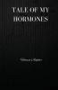 Tale of My Hormones