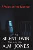 The Silent Twin