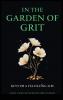 In The Garden of Grit