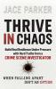 Thrive In Chaos