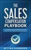The Sales Compensation Playbook