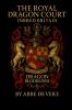 The Royal Dragon Court Inbred Britain