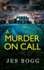 A Murder On Call